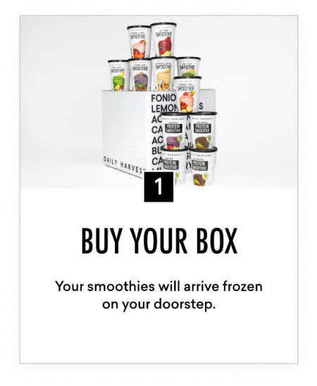 Promotional graphic for Daily Harvest smoothie boxes with text 'Buy Your Box' and 'Your smoothies will arrive frozen on your doorstep.'.
