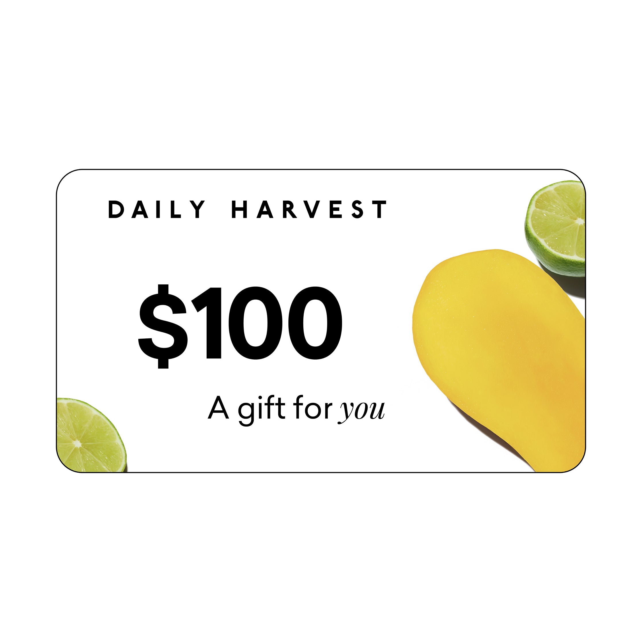 Gift Card $100 Value Daily Harvest